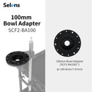 Selens 100mm Bowl Adapter || SCF2-BA100