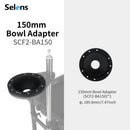 Selens 150mm Bowl Adapter || SCF2-BA150