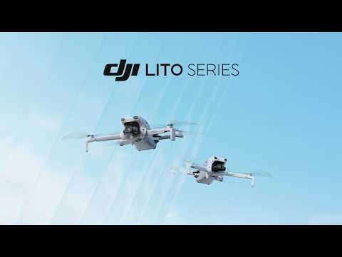 Meet DJI Lito Series - Just Fly. official video